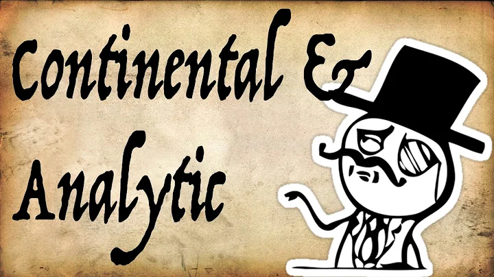Continental Vs Analytic Philosophy - Gentleman Thinker