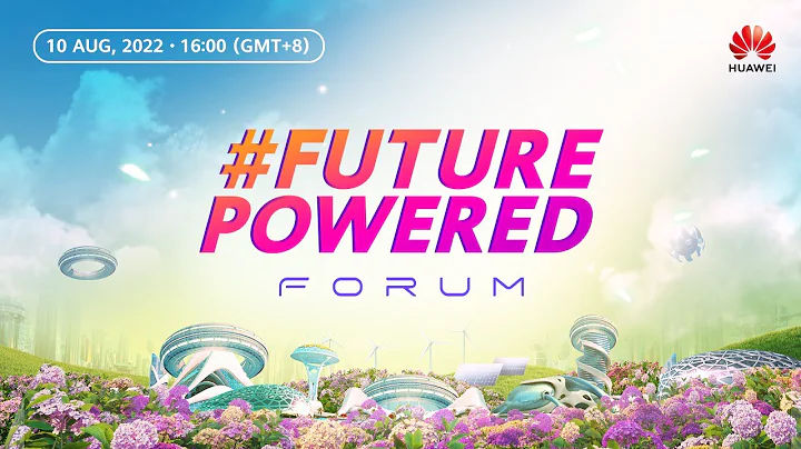 Huawei Future Powered Forum 2022 - 天天要聞