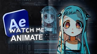 watch me animate (after effects)