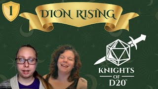 "Flail Snail Shell" - Knights of D20 - Dion Rising Ep. 1