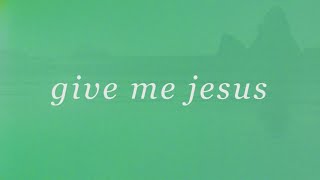 Miniatura de vídeo de "Give Me Jesus (Official Lyric Video) - Matt Stinton | Tides"