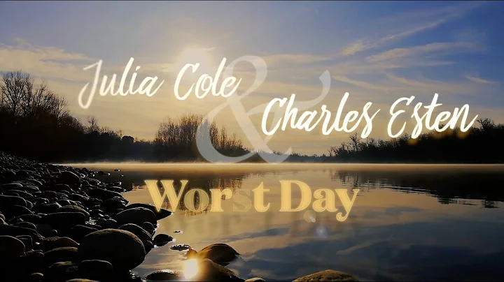 Julia Cole & Charles Esten - Worst Day (Official L...