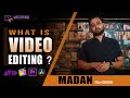 What is editing    matchframe editing school 