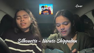 Silhouette - Naruto Shippuden by KANA-BOON (cover)