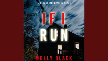 Chapter 15.3 - If I Run (A Ruby Hunter Fbi Suspense Thriller—Book 1)
