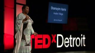 From Blight to Beauty | Shamayim Harris | TEDxDetroit