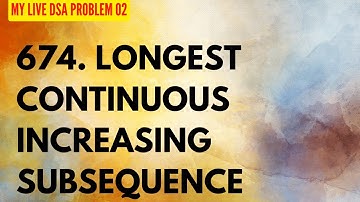 674. Longest Continuous Increasing Subsequence