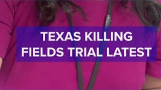 Texas Killing Fields Trial testimony to begin Tuesday, weather permitting