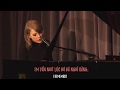 [ Vietsub | Lyrics ] Taylor Swift - Out Of The Woods