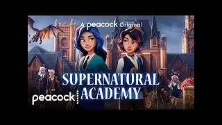Supernatural Academy |  Trailer | Peacock Original