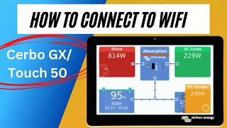 How To Connect To WiFi on Victron Cerbo GX Touch 50