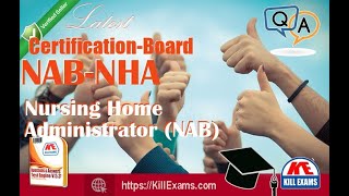 Pass Nab Nha Nursing Home Administrator 2024 With These Actual Questions