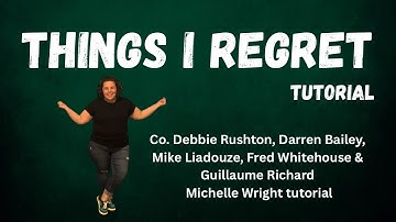 Things I regret tutorial Easy Advanced choreo by Rushton, Bailey, Liadouze, Whitehouse & Richard