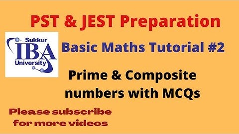 PST/JEST TEST| IBA | Basic Maths | Prime & Composite Numbers| Class IV STB