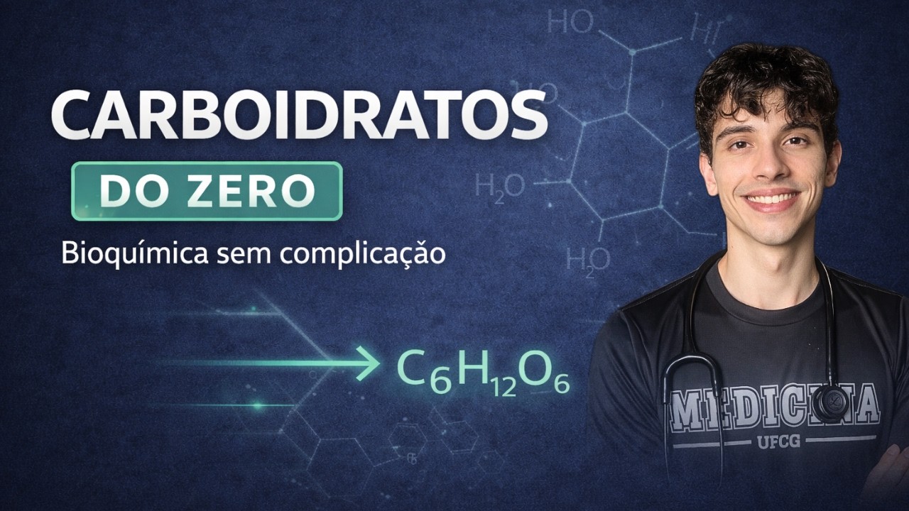 Bioquímica: Carboidratos – Aula 03 | Estrutura, Classificação e Funções | Henrique Lobel