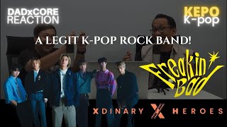 DADxCORE Reaction: Kepo K-pop | Xdinary Heroes 