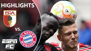 Augsburg vs. Bayern Munich | Bundesliga Highlights | ESPN FC