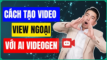 Tạo Video View Ngoại Với AI VideoGen | Cách Kiếm Tiền YouTube Hiệu Quả!