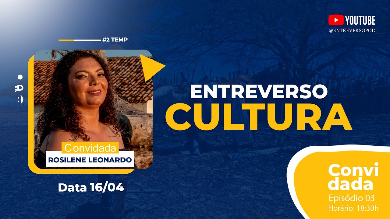 Entreverso Cultura: Rosilene Leonardo  e a Arte de Entrelaçar Letras e Vida