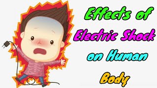 ELECTRIC SHOCK effect on the human body / shock effect on Human body / Electrical Technician