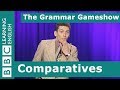 Comparatives: The Grammar Gameshow Episode 15
