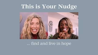 This is Your Nudge to choose HOPE with Gloria Umanah @gloriaumanah #christianpodcast #hopeingod