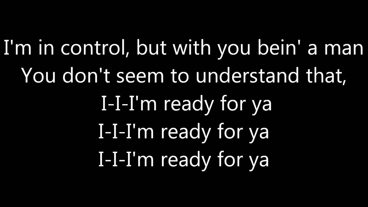 I'm ready for you Drake [[LYRICS]] YouTube