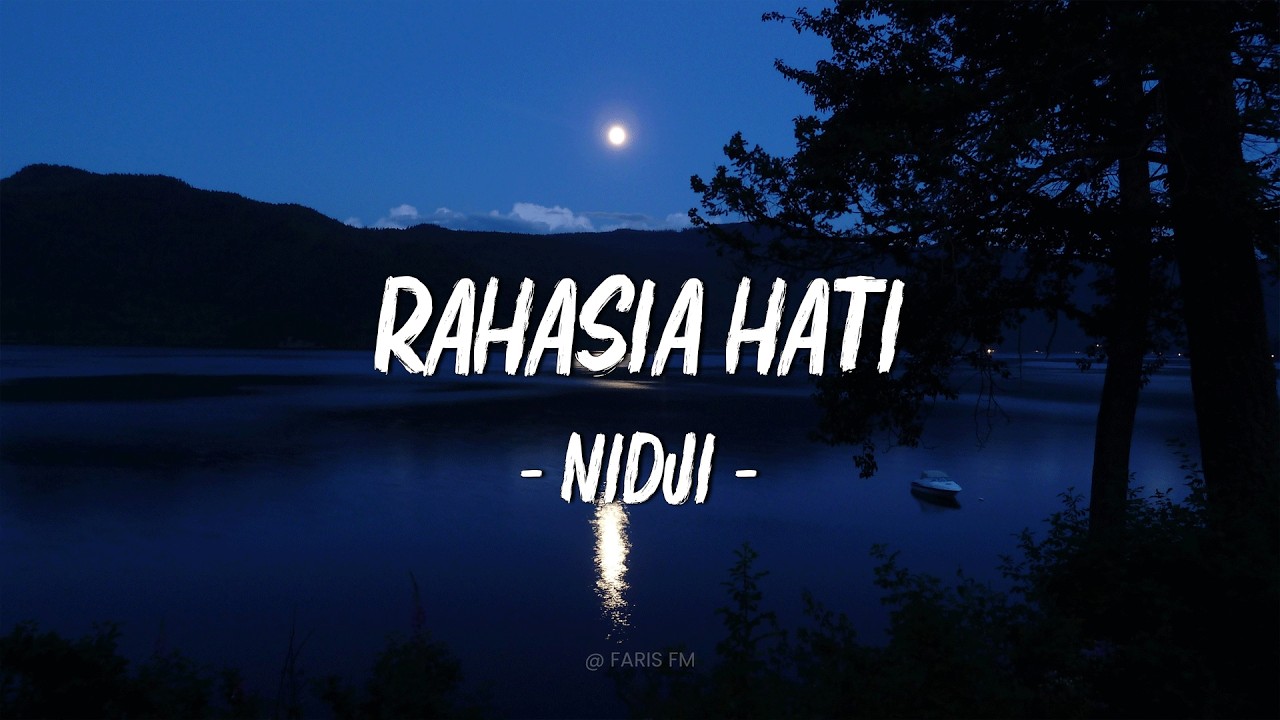 Rahasia Hati -  NIDJI  || LIRIK