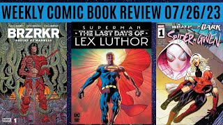 Weekly Comic Book Review 07/26/23