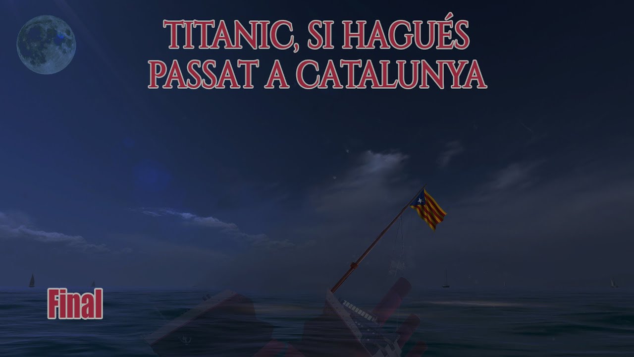 Titanic, si hagués passat a Catalunya | Capítol 7: El final