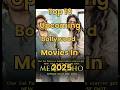 Top 10 Upcoming Bollywood Movies in 2025 | Biggest Hindi Films of 2025 #shorts#bollywood #film #cast