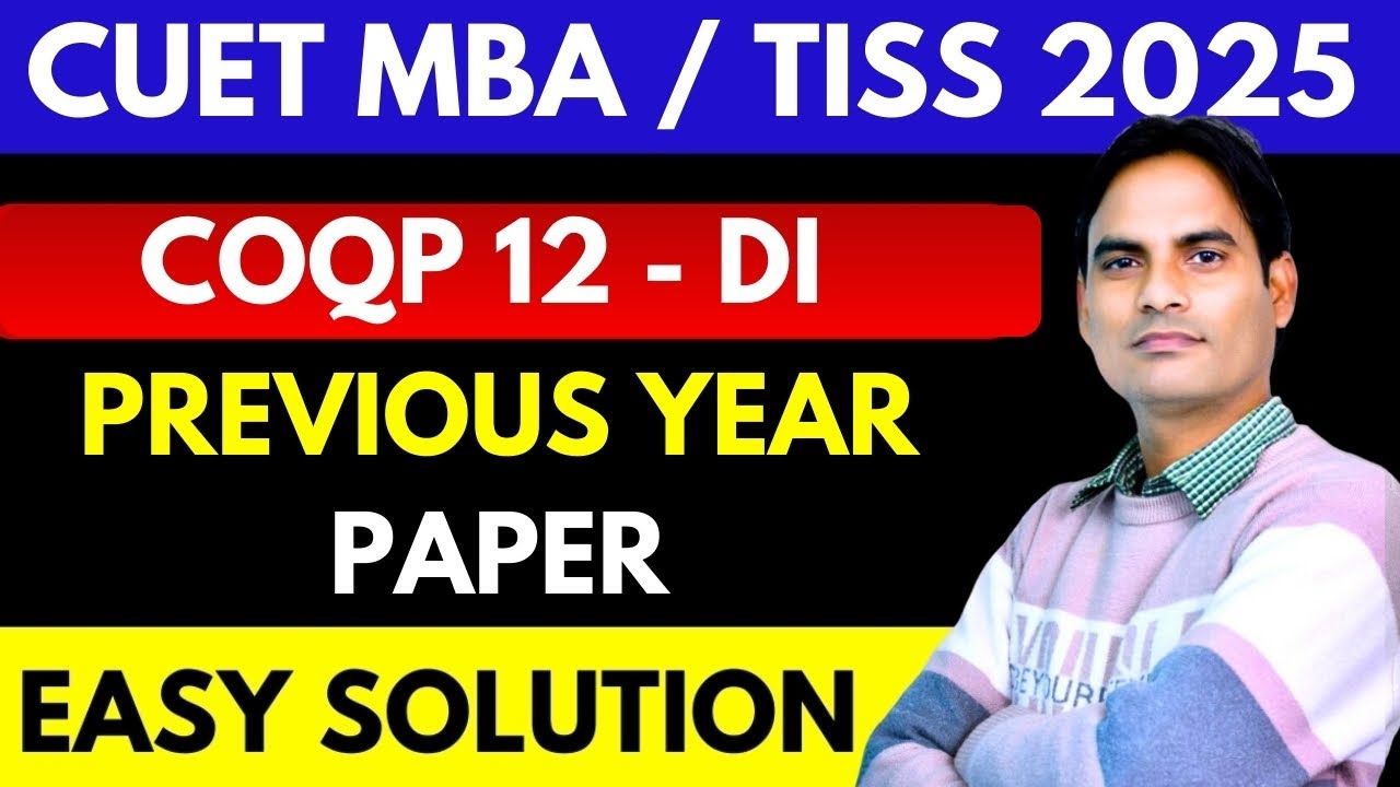 CUET PG MBA / TISS 2025 | CUET MBA TISS COQP 12 PREVIOUS YEAR PAPER ...