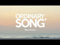 ORDINARY (Lyrics) – Ellie Goulding Version | “You’re Not Ordinary…” ✨ | Official Lyric Video