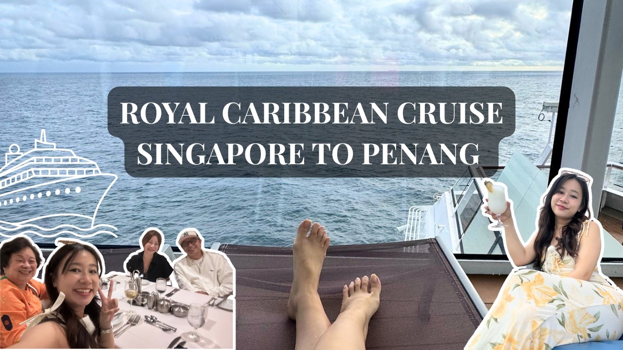 3 Generations on a Royal Caribbean Cruise 🚢 | Singapore to Penang with The Pawcrew| Cruise 2025