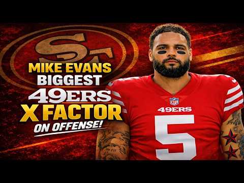 Mike Evans Biggest 49ers X Factor on Offense