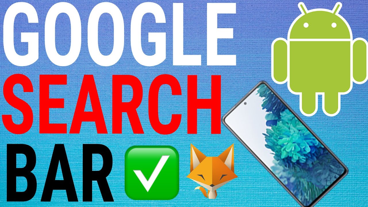 How To Add Google Search Bar To Android Home Screen YouTube