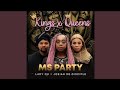 Ms party x lady du x josiah de disciple  kings x queens official audio