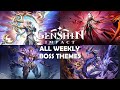 Genshin Impact All 13 Weekly Boss Themes OST Collection