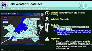 NWS statewide briefing for Monday: extreme cold