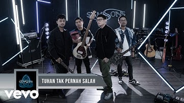 SAMSONS - Tuhan Tak Pernah Salah (Live)
