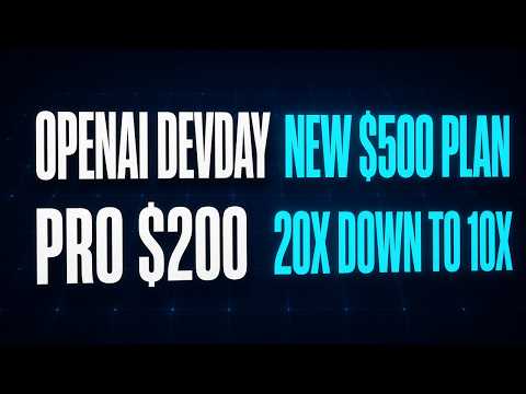 OpenAI DevDay: dots, GPT-6.1 Sol, and Pro $200 drops from 20X to 10X