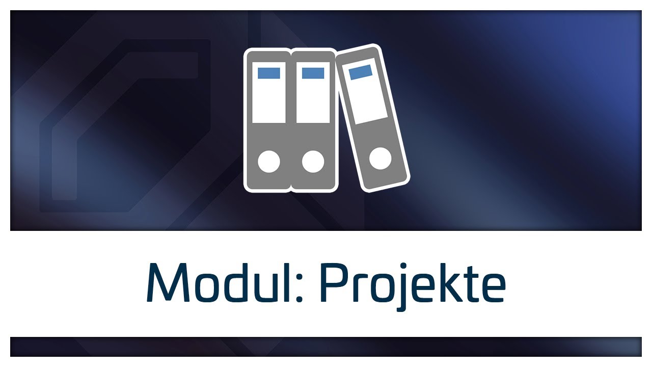 Modul: Projekte | Meisterbüro