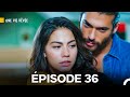 Une Vie Rêvée Épisode 36 - Version doublée en français