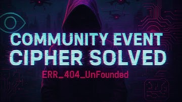 This Vigenère Cipher Reveals an AI Takeover Story! ERR_404_THEUNFOUNED Community Event Walkthrough!