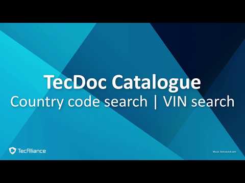 Tutorial -  Country code search & VIN search | TecDoc Catalogue