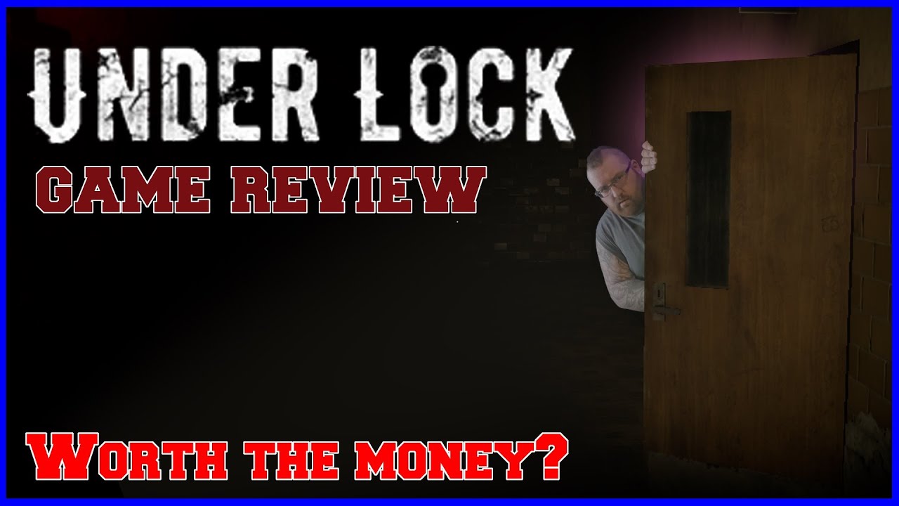 Under Lock - Game Review - First Look Early Access 