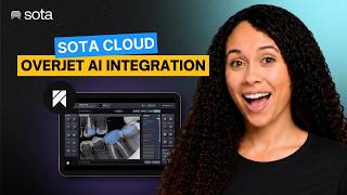 SOTA Cloud x Overjet Demo