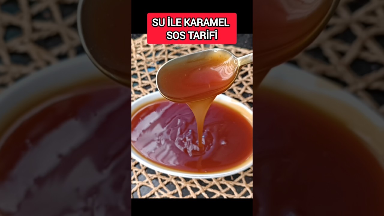✅ SU İLE KARAMEL SOS TARİFİ #keşfet #shots