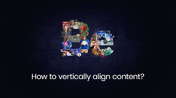 How to align content vertically?