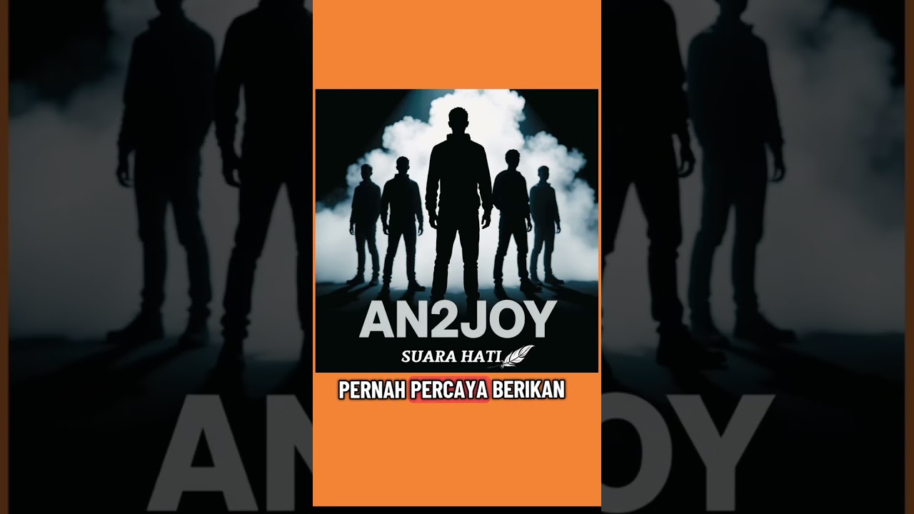 #Suarahati An2joy
